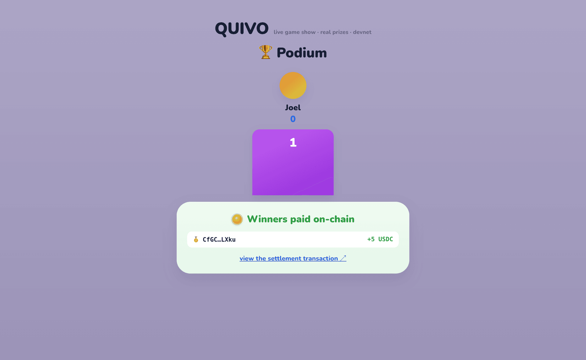 Quivo live podium — winners paid on-chain